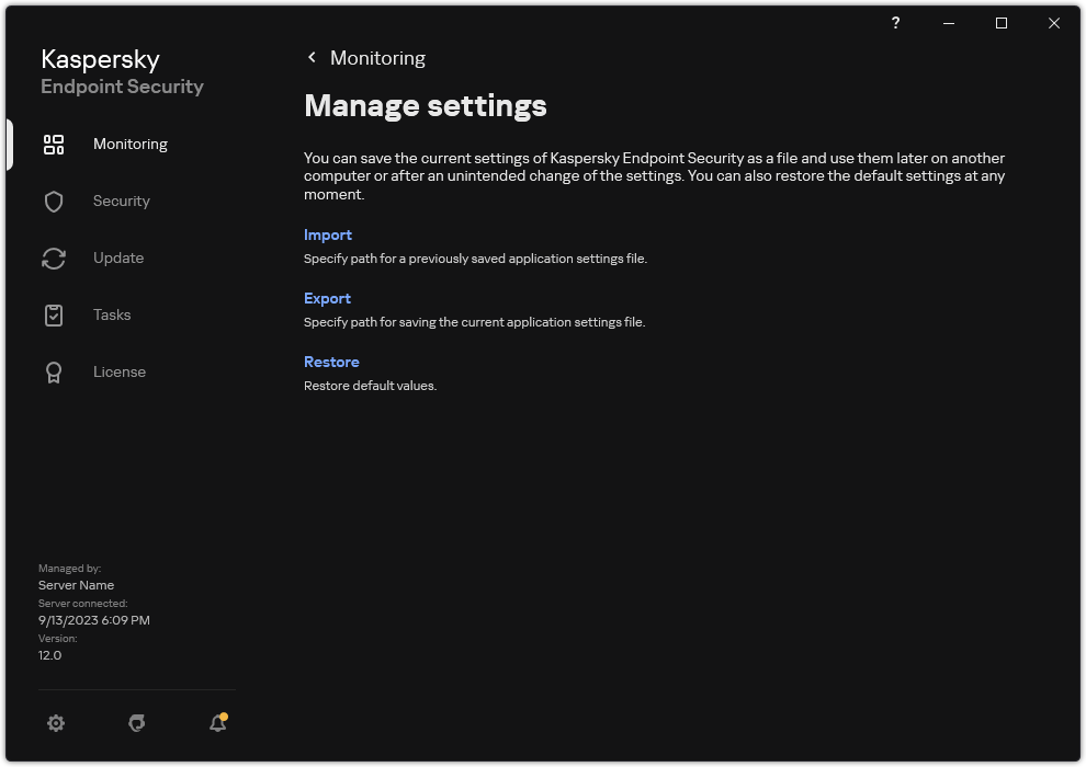 Exclusion settings window. The user can export, import or restore application settings.