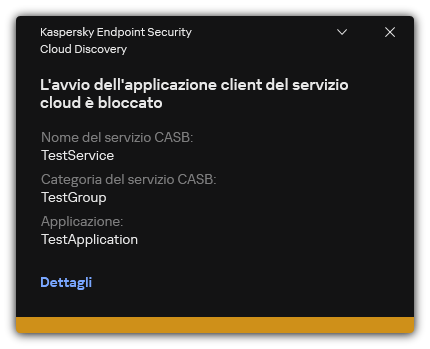 Notifica di blocco dei servizi cloud. L'utente può visualizzare informazioni dettagliate sulla regola.