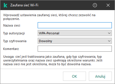 Okno zawiera ustawienia zaufanej sieci Wi-Fi.