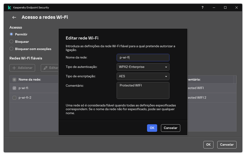 A janela contém as definições da rede Wi-Fi fiável.