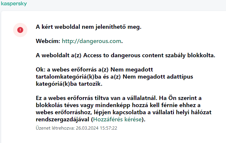 A Kaspersky értesítése a weboldalhoz való hozzáférés letiltásával kapcsolatban a böngészőablakban. A felhasználó kérést hozhat létre a webes erőforrás eléréséhez.