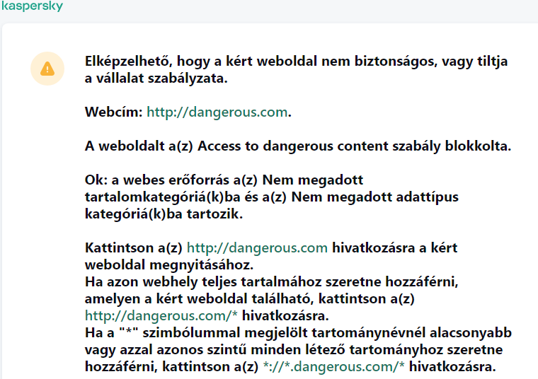 A Kaspersky értesítése egy esetlegesen nem biztonságos weboldal meglátogatásáról a böngészőablakban. A felhasználó kérést hozhat létre a webes erőforrás eléréséhez.