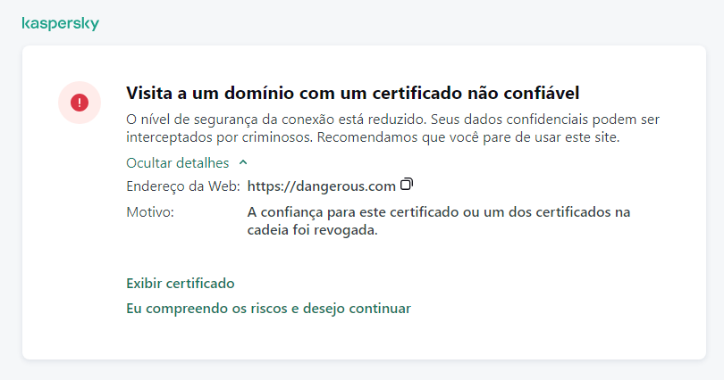 Notificação da Kaspersky sobre a visita a um domínio com um certificado não confiável na janela do navegador. O usuário pode continuar trabalhando.