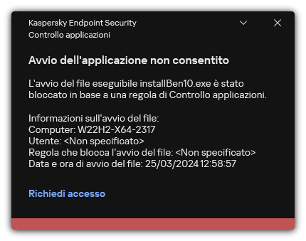 Notifica sull'avvio dell'applicazione bloccato. L'utente può creare una richiesta per avviare l'applicazione.