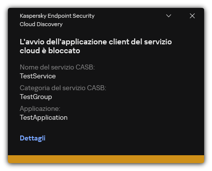 Notifica di blocco dei servizi cloud. L'utente può visualizzare informazioni dettagliate sulla regola.