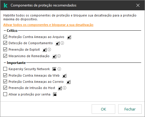 Janela para ativar os componentes de proteção recomendados. É possível ativar todos os componentes de proteção e impedir que eles sejam desativados.