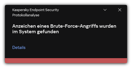 Benachrichtigung über einen möglichen Brute-Force-Angriff. Der Benutzer kann detaillierte Informationen über die Regel anzeigen.