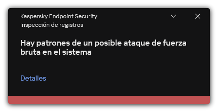 Notificación sobre un posible ataque por fuerza bruta. El usuario puede ver información detallada sobre la regla.