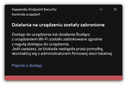 Powiadomienie o zablokowanym połączeniu Wi-Fi. Użytkownik może utworzyć żądanie połączenia z siecią Wi-Fi.