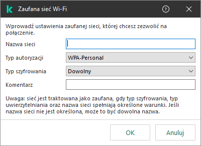 Okno zawiera ustawienia zaufanej sieci Wi-Fi.