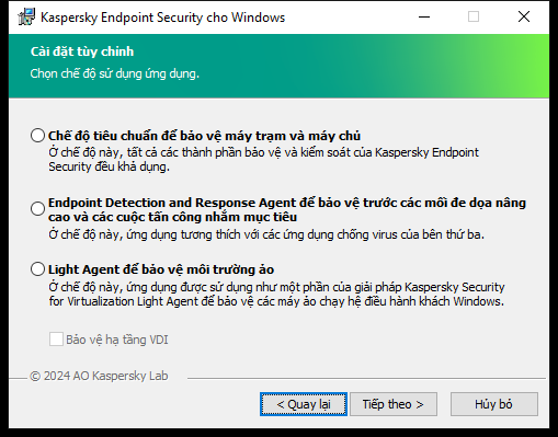 Cửa sổ trình cài đặt có cấu hình của ứng dụng: đầy đủ chức năng hoặc Endpoint Detection and Response Agent.