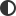 Icon in the form of a half-filled circle.