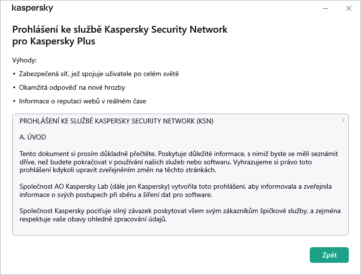 Otevře se okno pro přijetí Prohlášení ke službě Kaspersky Security Network