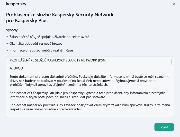 Otevře se okno pro přijetí Prohlášení ke službě Kaspersky Security Network