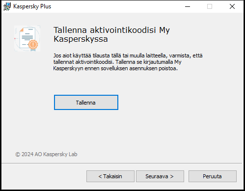 Ikkuna, jossa kehotetaan tallentamaan tilaus My Kasperskyyn