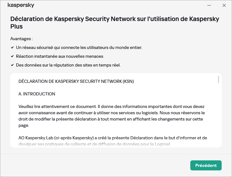 La fenêtre d'acceptation de la Déclaration de Kaspersky Security Network