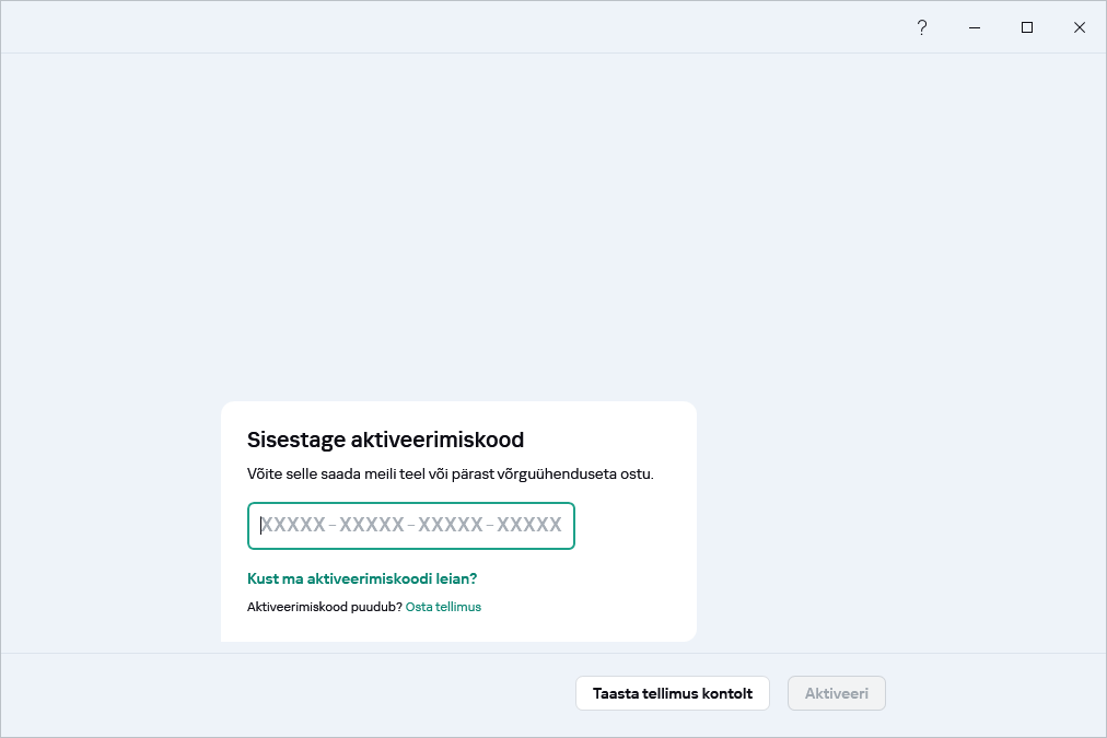 Samm, kus saate sisestada aktiveerimiskoodi