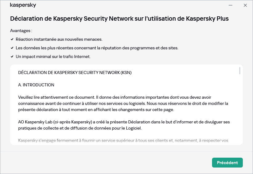 La fenêtre d'acceptation de la Déclaration de Kaspersky Security Network