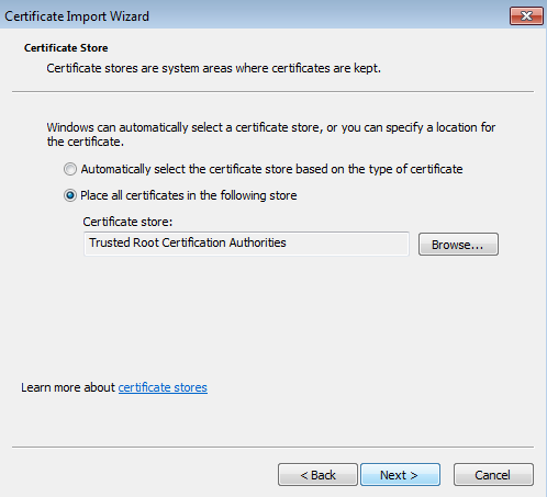 Certificate Import Wizard. Trusted Root Certification Authorities specified.