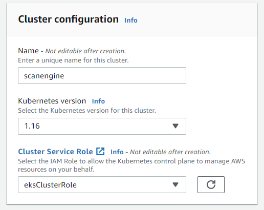 Конфигурация кластера. Name= scanengine, Kubernetes version = 1.16, Cluster service role = eksClusterRole.